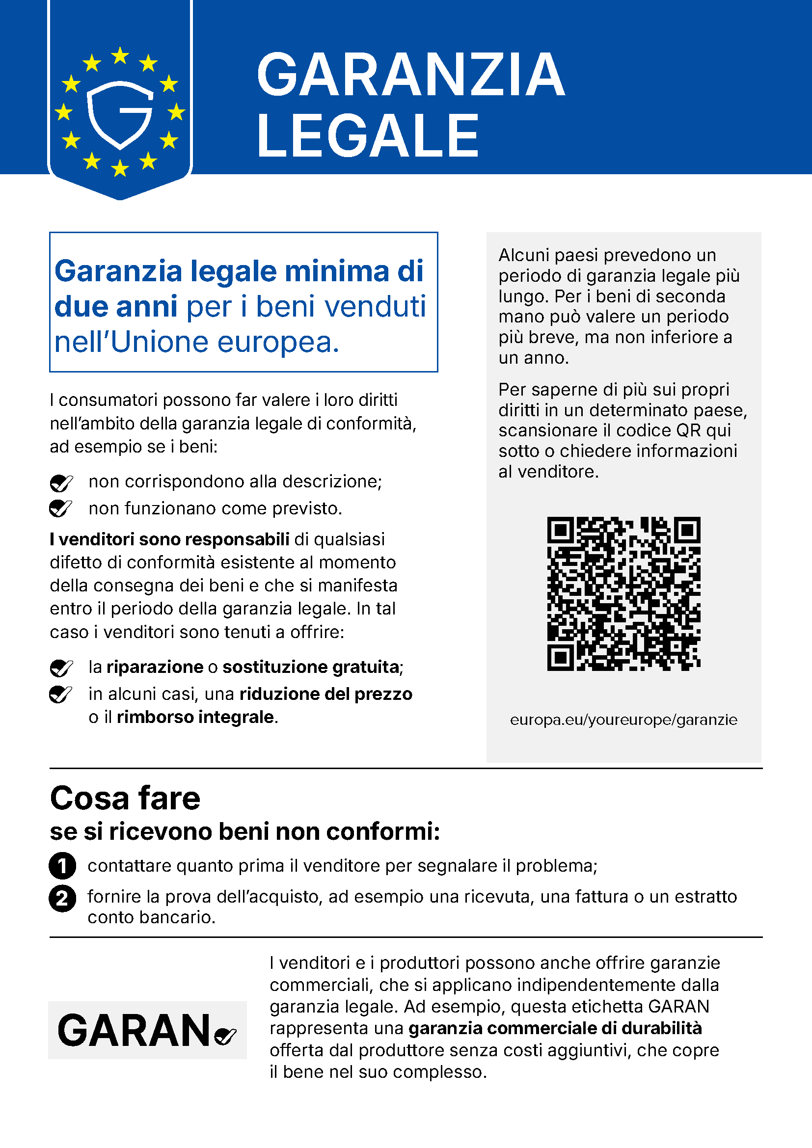 Avviso ufficiale dell'UE in merito alla garanzia legale: almeno due anni di garanzia legale per i beni venduti nell'Unione europea.