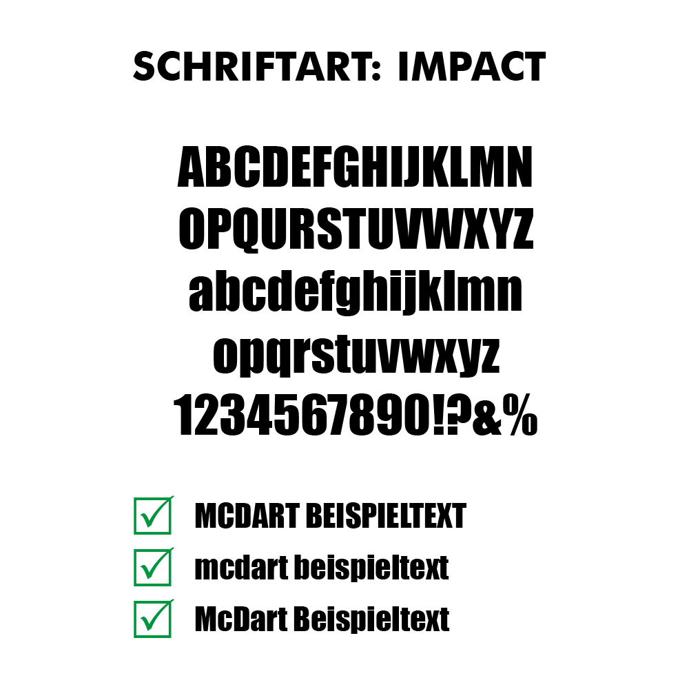 Flightdruck_Schriftart_Impactk7oCrQ5J1jsYv Abbildung eines Schriftmuster-Flights mit dem Namen Impact. Das Motiv ist auf einem typischen Dartflight sichtbar.