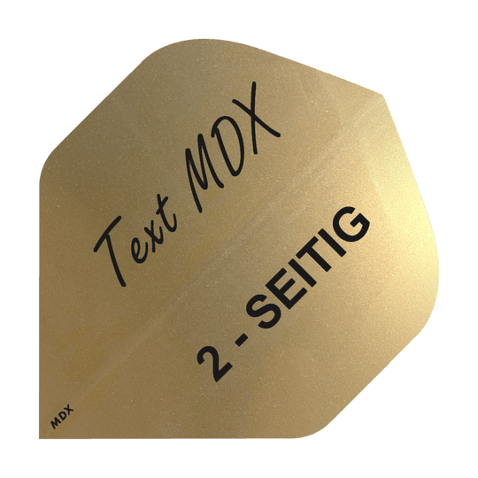10 Satz Bedruckte Metallic Flights 2-Seitig - Wunschtext - MDX Standard Das Bild zeigt ein goldfarbenes Dartflight mit schwarzer Aufschrift. Darauf steht „Text MDX“ und „2-SEITIG“.