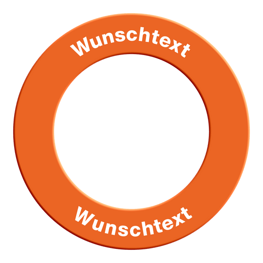 Surround mit Wunschdruck Das Bild zeigt einen neonorangenen Dartboard-Surround-Ring. Auf dem Ring steht zweimal in weißer Schrift das Wort "Wunschtext".